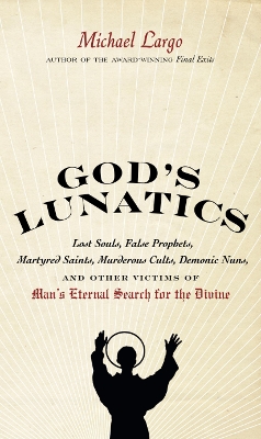 God's Lunatics